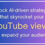 The Power of AI in Boosting Your YouTube Views